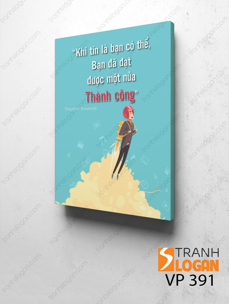 tranh động lực, tranh slogan, tranh văn phòng, tranh tạo động lực, tranh chữ slogan, tranh văn phòng tiếng anh