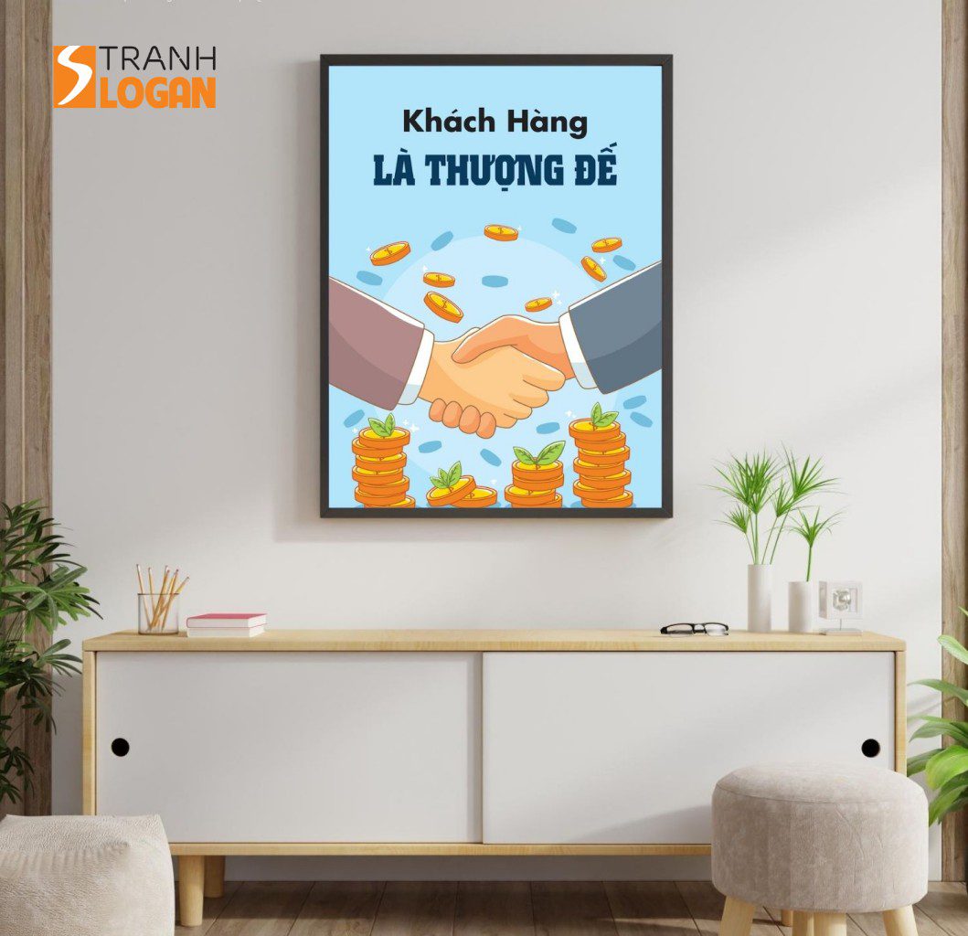 Tranh Động Lực - Khách hàng là thượng đế