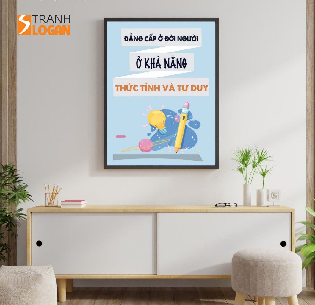 Tranh Động Lực - Đẳng cấp ở đời người ở khả năng thức tỉnh và tư duy