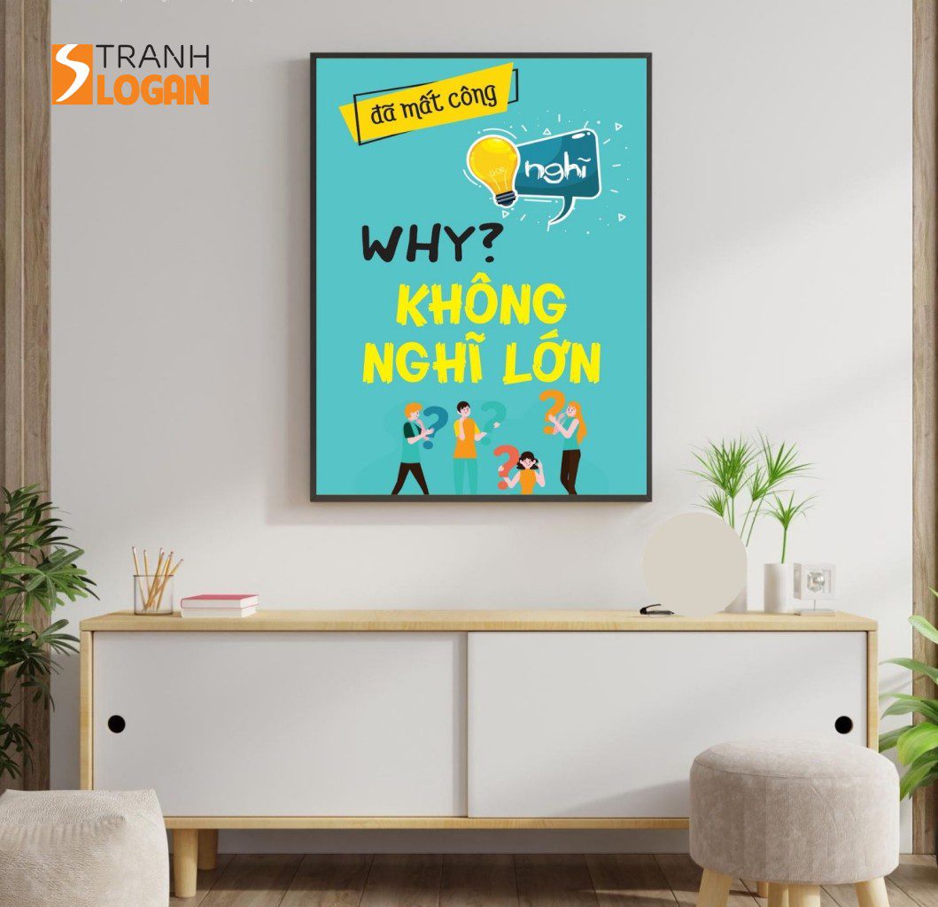 Tranh Động Lưc- Why? Không Nghĩ Lớn
